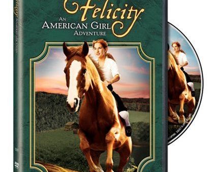 FELICITY: AN AMERICAN GIRL ADV Hot on Sale