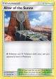 Altar of the Sunne (118 145) [Sun & Moon: Guardians Rising] Online now